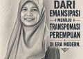 HARI KARTINI 2026: DARI EMANSIPASI MENUJU TRANSFORMASI PEREMPUAN BERDAYA DI ERA MODERN