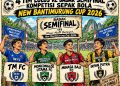 EMPAT TIM AMANKAN TIKET SEMIFINAL NEW BANTIMURUNG CUP 2026