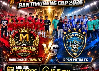 MONCONGLOE UTAMA FC TANTANG IRPAN PUTRA FC DI FINAL NEW BANTIMURUNG CUP 2026